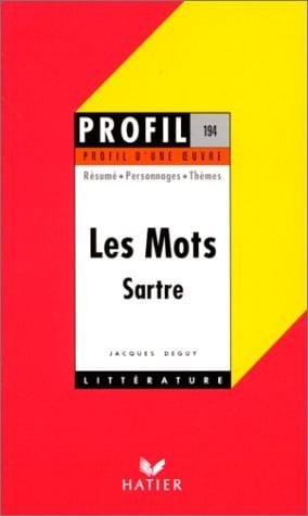 Les Mots (1964) Sartre : résumés, personnages, thèmes