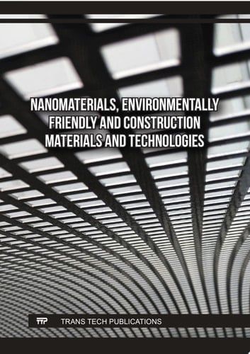 Nanomaterials, Environmentally Friendly and Construction Materials and Technologies