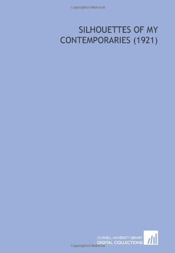 Silhouettes of My Contemporaries (1921)
