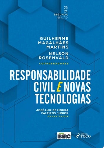 Responsabilidade Civil e Novas Tecnologias