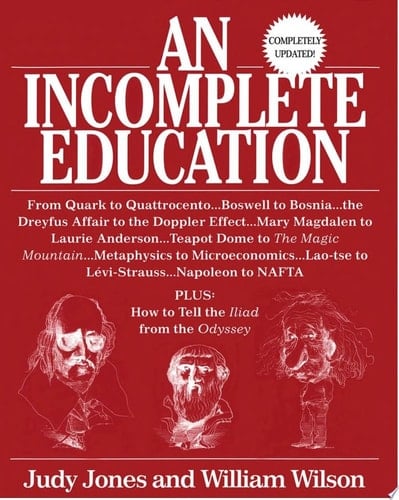 An Incomplete Education