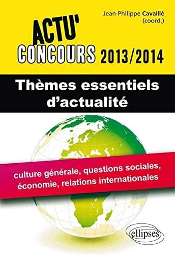 Thèmes essentiels d'actualité 2013-2014