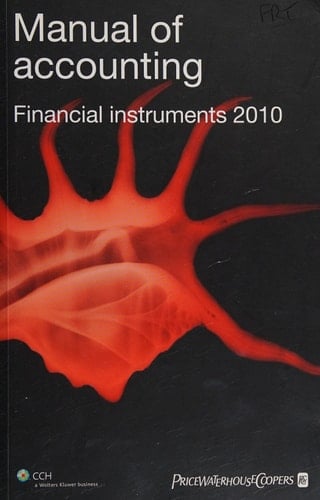Manual of Accounting Financial Instruments 2010