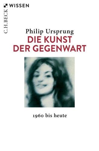 Die Kunst der Gegenwart 1960 bis heute