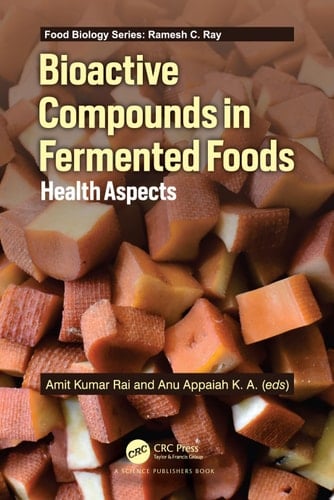 Bioactive Compounds in Fermented Foods Health Aspects