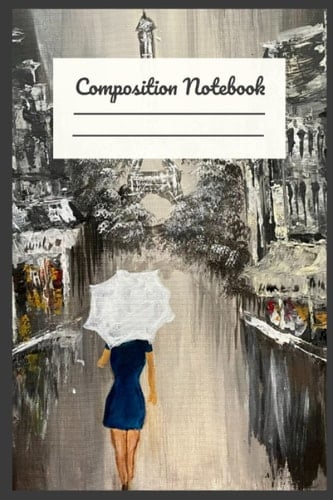Notebook: Composition Notebook- College Ruled- 100 pages