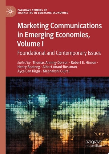 Marketing Communications in Emerging Economies, Volume I
