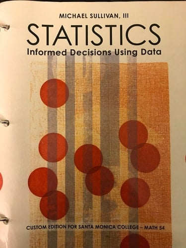 Statistics Informed Decisions Using Data (Santa Monica College Edition)