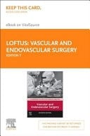 Vascular and Endovascular Surgery - Elsevier E-Book on VitalSource (Retail Access Card) A Companion to Specialist Surgical Practice