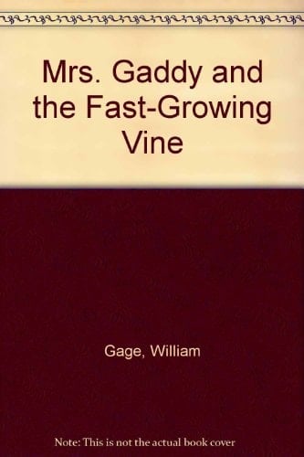 Mrs. Gaddy and the Fast-Growing Vine