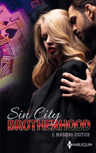 Sin City Brotherhood Défis et tentations ; Rivalités et séduction ; Désir et provocations