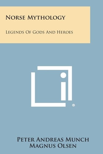 Norse Mythology Legends of Gods and Heroes