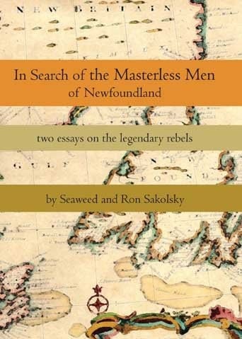 In Search of the Masterless Men of Newfoundland