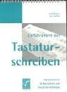 Einführung in das Tastaturschreiben für Unterricht, Selbststudium und Erwachsenenbildung