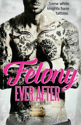 Felony Ever After A Domino Novel