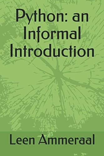 Python: an Informal Introduction