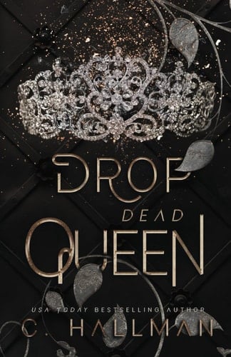 Drop Dead Queen