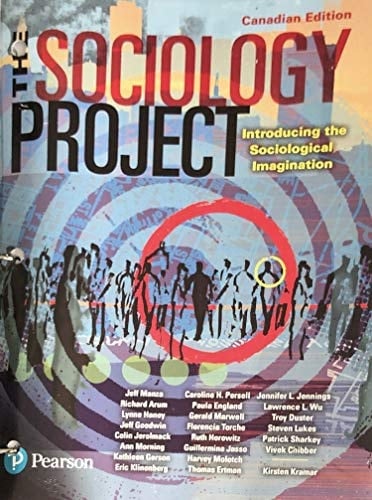 The Sociology Project Introducing the Sociological Imagination, First Canadian Edition, Loose Leaf Version