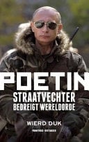 Poetin straatvechter bedreight wereldorde