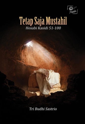 Tetap Saja Mustahil : Hosabi Kasidi 51-100