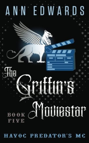 The Griffin's Moviestar Havoc Predators MC, Book 5