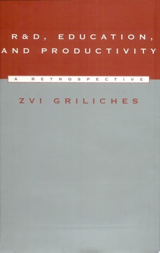 R&D, Education, and Productivity A Retrospective