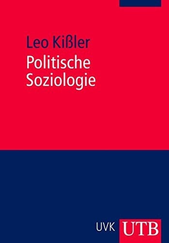 Politische Soziologie Grundlagen einer Demokratiewissenschaft