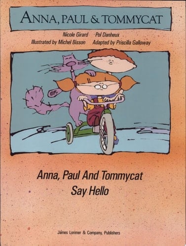 Anna, Paul & Tommycat Say Hello! Anna, Paul & Tommycat