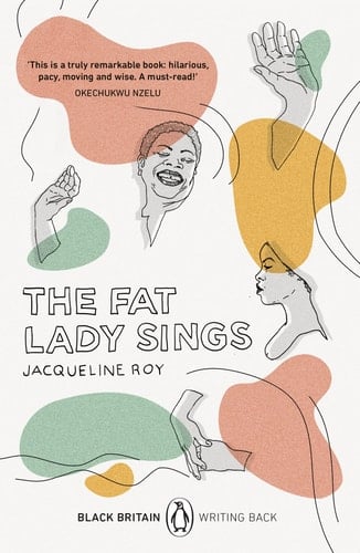 The Fat Lady Sings Black Britain: Writing Back