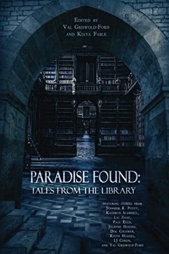 Paradise Found: Tales from the Library