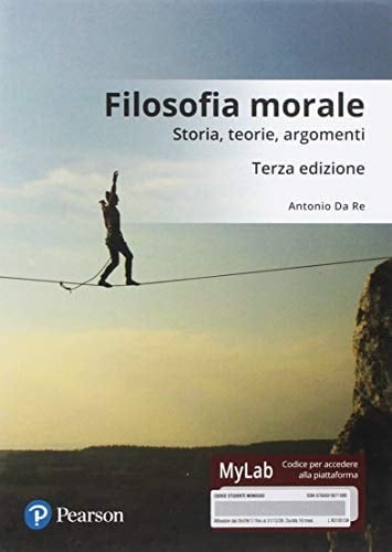 Filosofia morale. Ediz. mylab