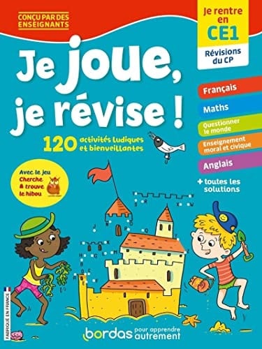 Je joue, je révise ! Je rentre en CE1, révisions du CP