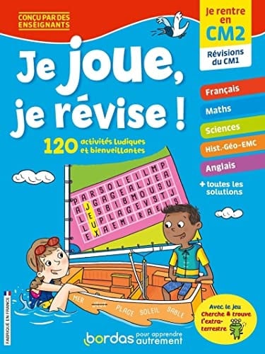 Je joue, je révise ! Je rentre en CM2, révisions du CM1