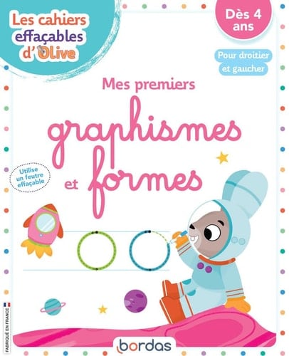 Mes premiers graphismes et formes Pour droitier et gaucher