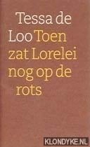 Toen zat Lorelei nog op de rots
