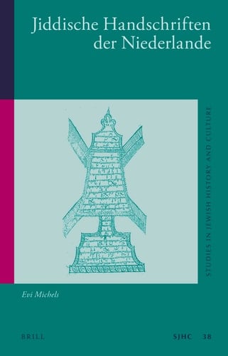 Jiddische Handschriften der Niederlande