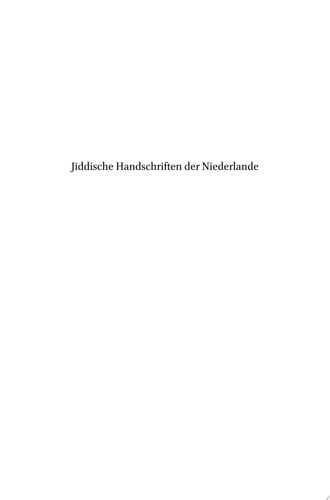 Jiddische Handschriften der Niederlande