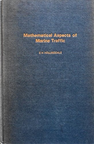 Mathematical Aspects of Marine Traffic Based on the Proceedings of the Conference on ... Held at Chelsea College London in September 1979, Organized by the Institute of Mathematics and Its Applications