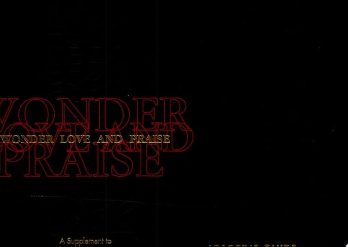 Wonder, Love, and Praise - Leader's Edition A Supplement to the Hymnal 1982