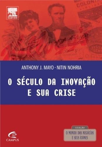O Século Da Inovação E Sua Crise