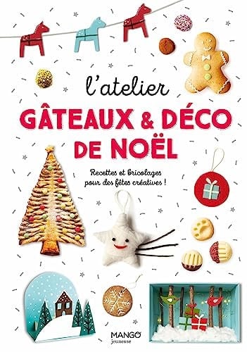 Gâteaux et déco de Noël