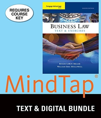 Bundle: Cengage Advantage Books: Business Law: Text and Exercises, Loose-Leaf Version, 8th + MindTap Business Law, 1 term (6 months) Printed Access Card