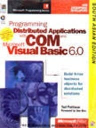Programming Distributed Applications with COM and Microsoft Visual Basic 6.0