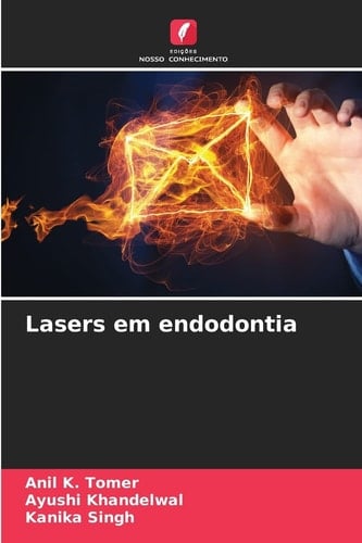Lasers em endodontia (Portuguese Edition)