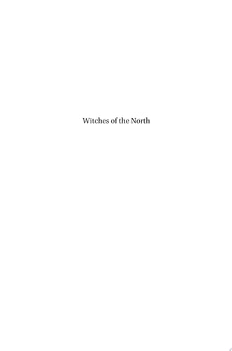 Witches of the North Scotland and Finnmark