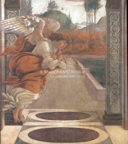 Il Rinascimento in Italia La Civilta Delle Corti