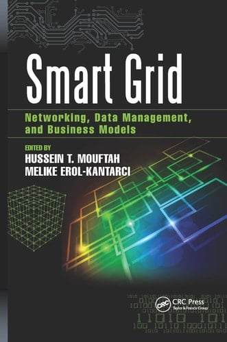 Smart Grid Networking, Data Management, and Business Models