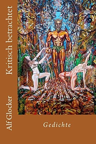 Kritisch betrachtet Gedichte