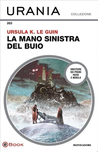 La mano sinistra del buio (Urania)
