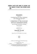 Keeping Youth Safe While in Custody Sexual Assault in Adult and Juvenile Facilities